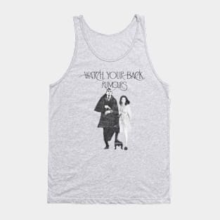 Watch Your Back - Rumours Tank Top